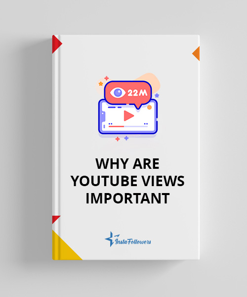 why are youtube views important