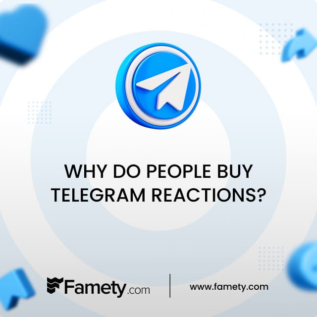 why do people buy telegram reactions