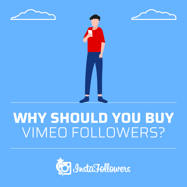 Why Should You Buy Vimeo Followers