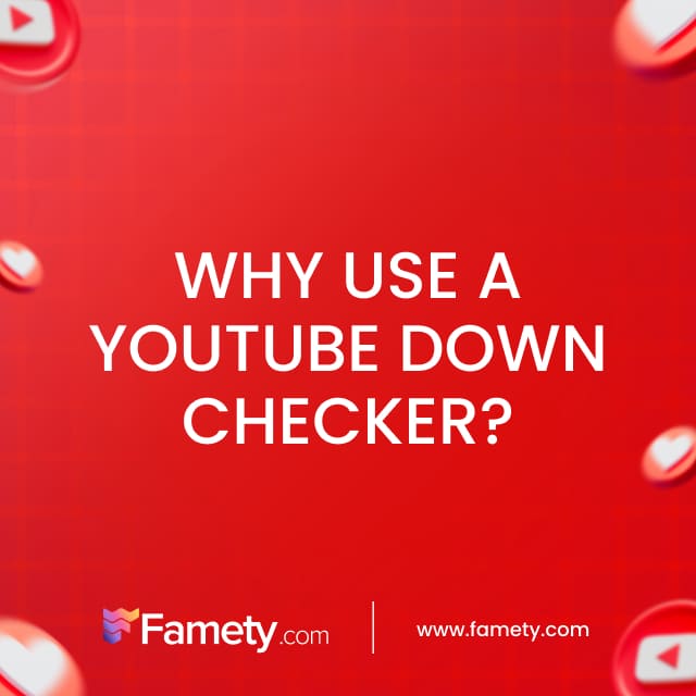 why use a youtube down checker