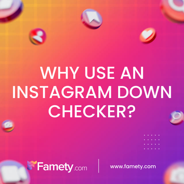 why use an instagram down checker